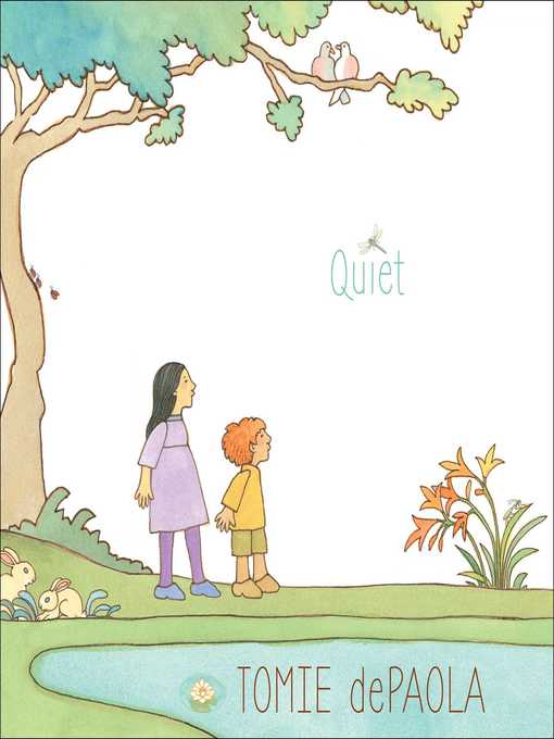 Title details for Quiet by Tomie dePaola - Available